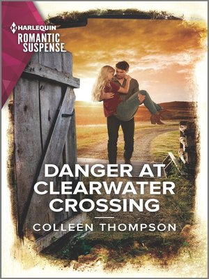 cover image of Danger at Clearwater Crossing